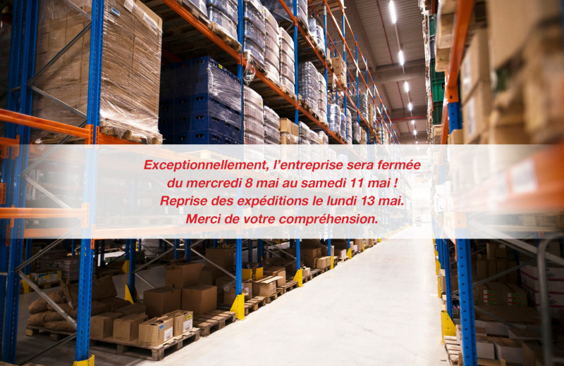 Fermeture exceptionnelle du 8 au 11 mai.